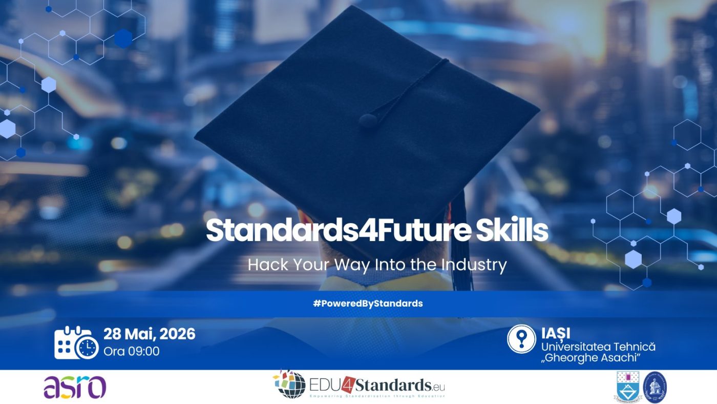 Standards4Future Skills event poster: graduation cap, city skyline, Iasi Technical University logo.